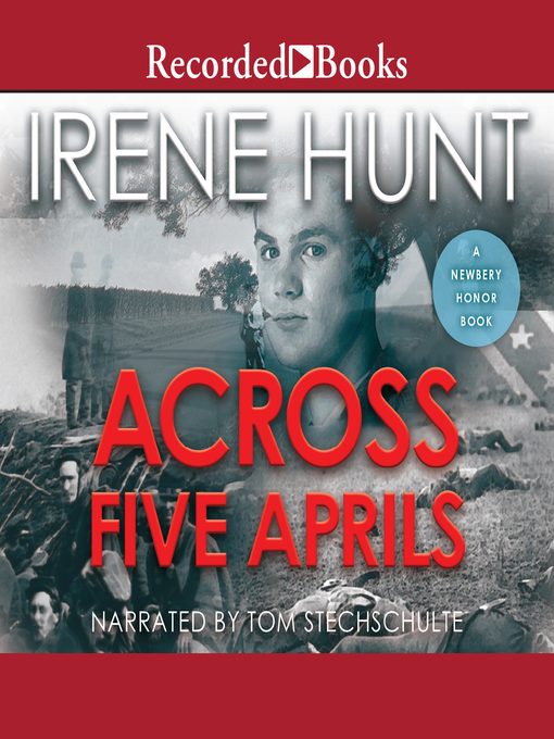 Title details for Across Five Aprils by Irene Hunt - Wait list